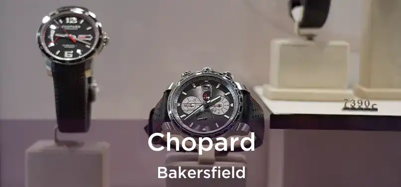  Chopard Bakersfield