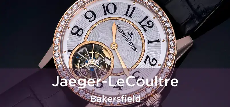  Jaeger-LeCoultre Bakersfield