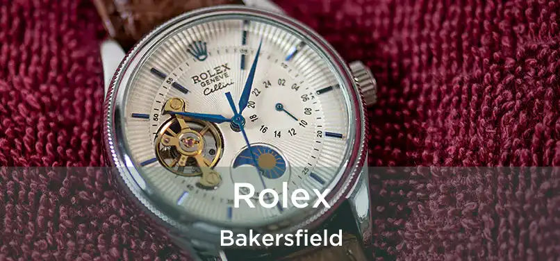  Rolex Bakersfield